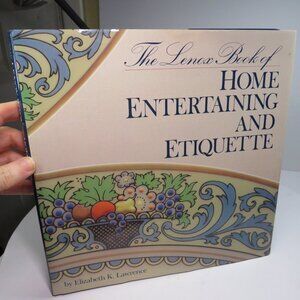 The Lenox Book of Home Entertaining & Etiquette